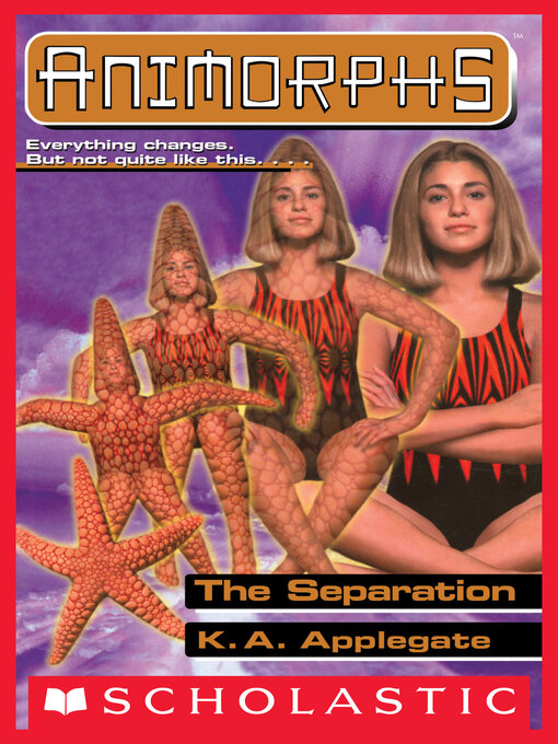 Title details for The Separation by K. A. Applegate - Available